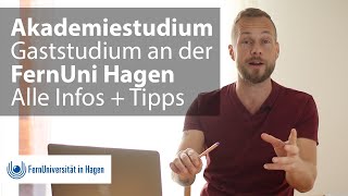 FernUni Hagen So funktioniert das Akademiestudium amp Gaststudium im Fernstudium [upl. by Witcher]