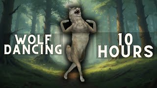 Wolf Dancing Meme 10 Hours [upl. by Aser]