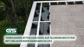 Terrassenplatten Steinplatten verlegen auf Alu Schienensystem Unterkonstruktion [upl. by Kai]