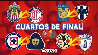 CUARTOS DE FINAL LIGA MX 2024 🇲🇽🔥 LIGUILLA 2024 ✅ [upl. by Elocin]