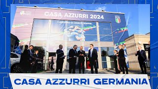 L’inaugurazione di Casa Azzurri Germania  EURO 2024 [upl. by Morton248]