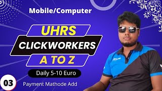 How to add Payment Method on Clickworkers UHRS  How to add Payment Details in Clickworker  UHRS [upl. by Lehmann]