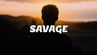 Megan Thee Stallion  Savage Lyrics Im a savage classy bougie ratchet sassy moody nasty [upl. by Alek]