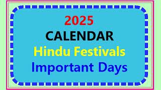 2025 Calendar Calendar 2025 Calendar Festivals 2025 Hindu Calendar Holidays 2025 Calendar Full [upl. by Suiratnauq56]