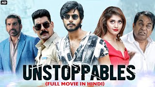 Sundeep Kishans UNSTOPPABLES Superhit Full Hindi Dubbed Action Romantic Movie  South Movie [upl. by Alliuqet590]