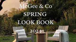 McGee amp Co Spring Look Book 2024 Looks To Inspire [upl. by Cooe704]