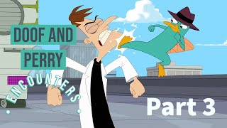 Some ADDITIONAL Doofenshmirtz and Perry the platypus encounters Part 3 [upl. by Erina]