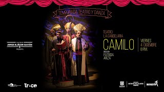 Obra de teatro Camilo [upl. by Aiblis78]