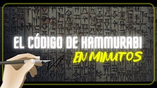 EL CÓDIGO DE HAMMURABI en minutos [upl. by Suilmann]