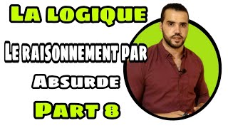 La logique 1 bac SM amp SEx Cours et exercices Part 8  Le raisonnement par labsurde [upl. by Plank122]