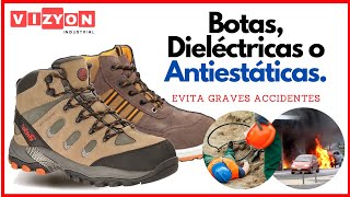 💥⚡ QUE SON las BOTAS DIELECTRICAS y LAS BOTAS ANTIESTATICAS 🥾 Cuando Usarlas para EVITAR ACCIDENTES [upl. by Adon]