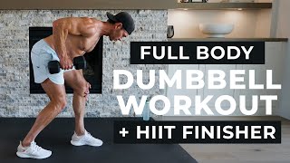 30 Min FULL BODY DUMBBELL WORKOUT at Home  HIIT Finisher [upl. by Nonnah656]