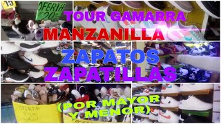 TOUR GAMARRA MANZANILLA ¡FULL ZAPATILLAS SÚPER ECONÓMICAS 👟👠 [upl. by Gwenny]