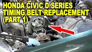 Honda Civic D Series Timing Belt Replacement Part 1 [upl. by Eiclehc]