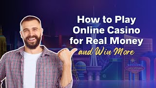 How to Play Online Casino for Real Money and Win More  Beginners Guide [upl. by Placia768]