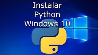 Instalar Python 🐍 en Windows 10 [upl. by Filipe581]