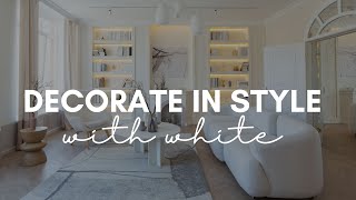 100  Ideas to Decorate in Style with White Color Palette Your Ultimate Home Decor Guide [upl. by Accem]