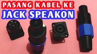 Cara Pasang Kabel Ke Jack Speakon Cara Pasang Kabel Ke Soket Spikon [upl. by Treblih]