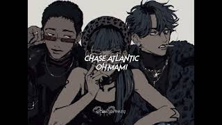 chase atlanticoh mami sped upreverb [upl. by Llerrom]