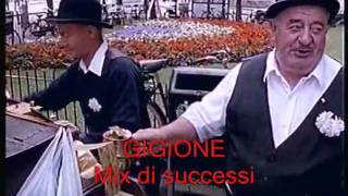 GIGIONE  MIX DI SUCCESSI [upl. by Rhianon]