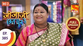 Jijaji Chhat Per Hai  Ep 385  Full Episode  26th June 2019 [upl. by Sheela844]