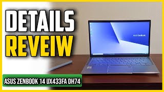 ✅ Asus ZenBook 14 UX433FA DH74 Laptop Review [upl. by Acnoib328]