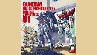 18  Chinkon no Kane  MS Gundam Build Fighters Try OST I  ZR [upl. by Oidivo352]