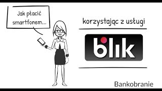 BLIK  co to jest i jak działa Bankobranie wyjaśnia jak płacić BLIKiem w sklepach i w Internecie [upl. by Ridinger]