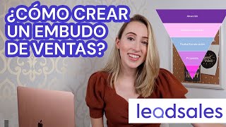 ¿CÓMO CREAR UN EMBUDO DE VENTAS  Leadsales [upl. by Elyrad71]