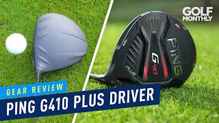 Ping G410 Plus Driver  Gear Review  Golf Monthly [upl. by Risay]