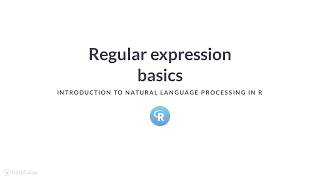 R Tutorial Regular expression basics [upl. by Burck]