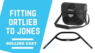 ROLLING EAST Fitting an Ortlieb Handlebar Bag to a Jones HBar [upl. by Artemus100]