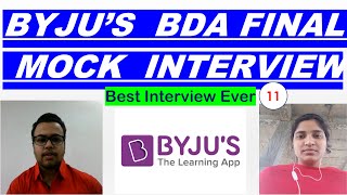 BYJUS BDA FINAL INTERVIEW 11  NEW INTERVIEW QUESTIONS AND ANSWERS [upl. by Zeena243]