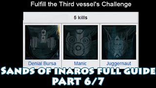 Sands of Inaros Full Guide 67  Fulfill the third vessels challenge  Manic fast clear [upl. by Nanon309]