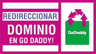 Redireccionamiento de dominio GoDaddy [upl. by Kylstra]