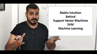 Maths Intuition Behind Support Vector Machine Part 2  Machine Learning Data Science [upl. by Us891]