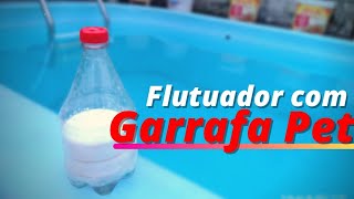 flutuador para piscina de garrafa pet  pet bottle swimming pool floatAlexTutoriaisYT [upl. by Rakia]