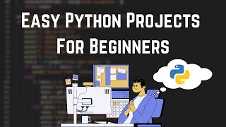 Top 10 Easy Python Project Ideas For Beginners  All About Python [upl. by Ordisy847]