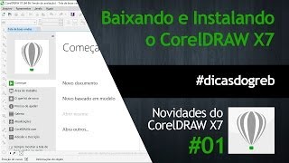 CorelDRAW X7  Baixando e Instalando dicasdogreb [upl. by Gottlieb667]