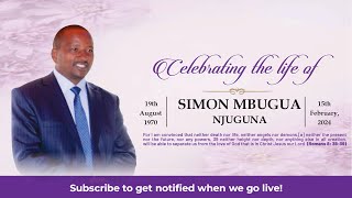 Simon Mbugua Njuguna Funeral Ceremony [upl. by Wight751]