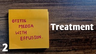 Otitis Media with Effusion  2  ENT [upl. by Arlinda]