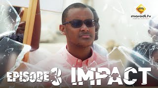 Série  Impact  Episode 3  VOSTFR [upl. by Rivera]