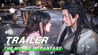 Official Trailer The World of Fantasy  灵域  iQIYI [upl. by Heddi]