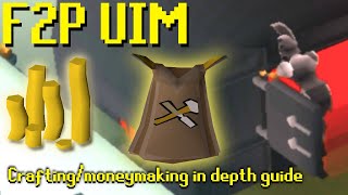 OSRS F2P UIMIronman Crafting and Money Making Guide [upl. by Liartnod]