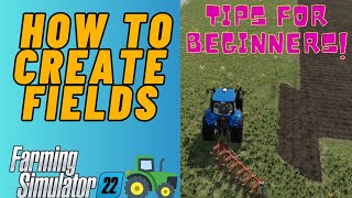 Farming Simulator 22  Field Expansion Guide  Create amp Expand Fields  FS22 [upl. by Nosyrb151]