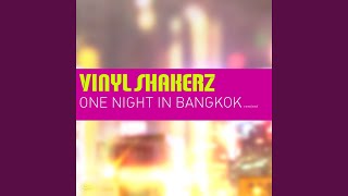 One Night in Bangkok Remixed Cut [upl. by Norehc]