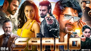 Saaho Full Movie HD  Prabhas  Shraddha Kapoor  Neil Nitin Mukesh  Arun  Review amp Facts [upl. by Kenney]