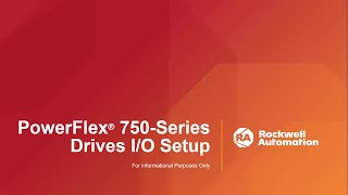 PowerFlex 750Series Drives IO Setup [upl. by Diad]