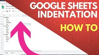 How to Indent in Google Sheets  2019  2020 [upl. by Odlareg11]