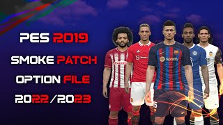 20222023 PES 2019 New Option File Smoke Patch [upl. by Nylde]